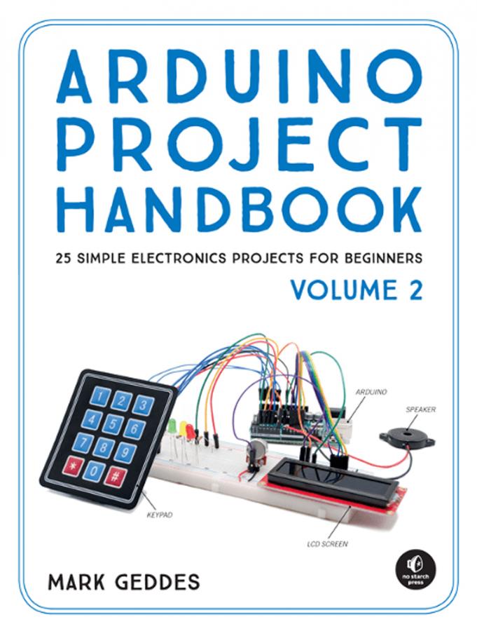 Arduino Project Handbook, Vol. 2