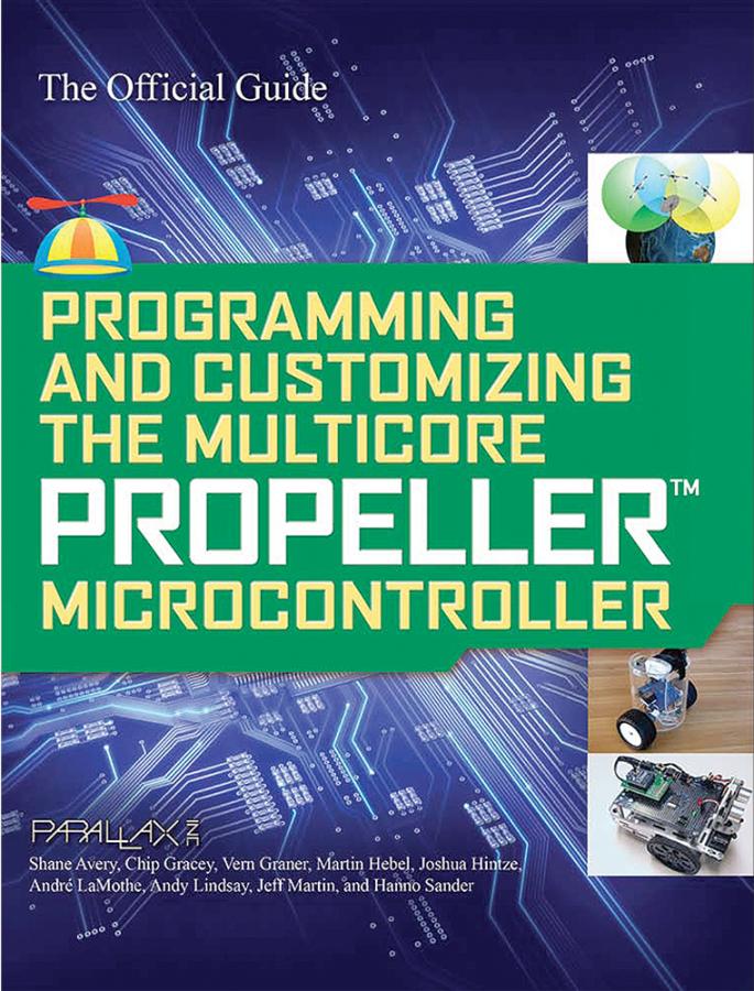 Programming and Customizing the Multicore Propeller
