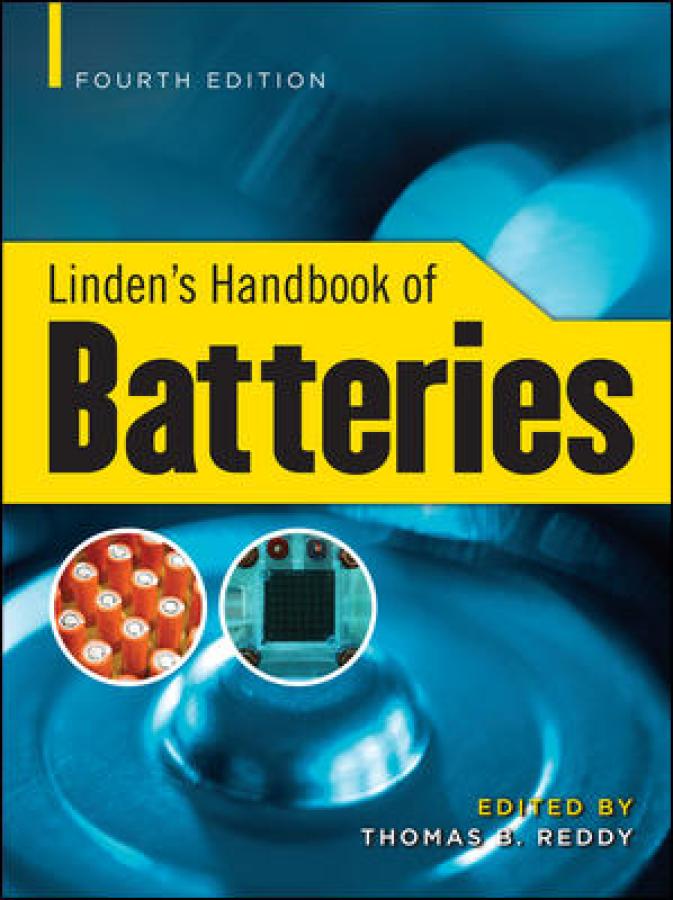 Linden's Handbook of Batteries, Fourth Edition