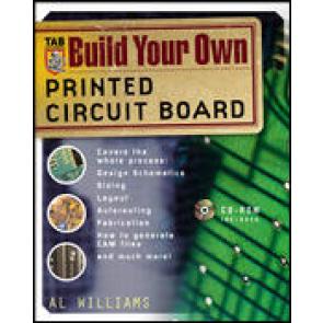 Build Your Own Printed Circuit Board