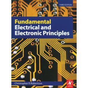 Fundamental Electrical and Electronic Principles, Third Edition
