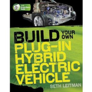 Build Your Own Plug-In Hybrid Electric Vehicle