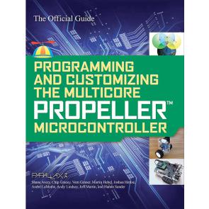 Programming and Customizing the Multicore Propeller