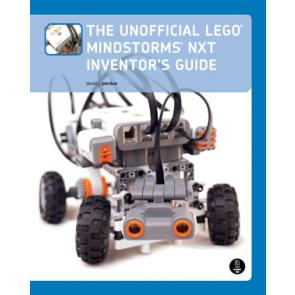 The Unofficial LEGO MINDSTORMS NXT Inventor's Guide