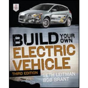 Build Your Own Electric Vehicle, Third Edition