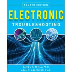 Electronic Troubleshooting, Fourth Edition