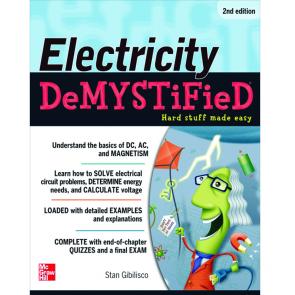 Electricity Demystified, Second Edition