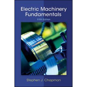 Electric Machinery Fundamentals, Fifth Edition
