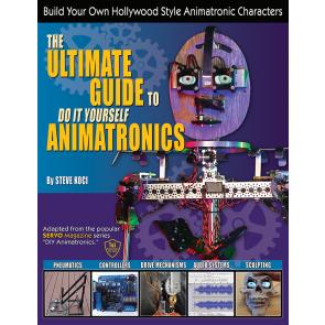 The Ultimate Guide To DIY Animatronics